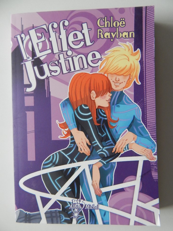 Libros: L&acute;effet Justine - Chlo&euml; Rayban, 2010 - Libro en franc&eacute;s - Foto 1