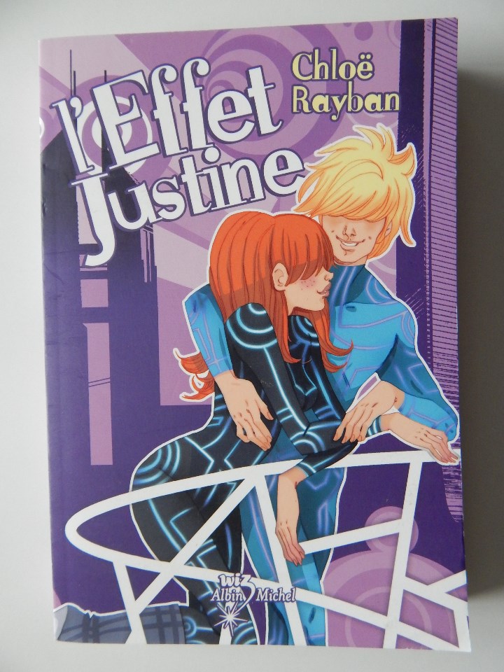 Libros: L&acute;effet Justine - Chlo&euml; Rayban, 2010 - Libro en franc&eacute;s - Foto 1