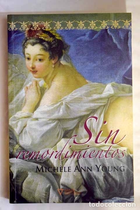 Libros: Sin remordimientos.- Young, Michele Ann - Foto 1