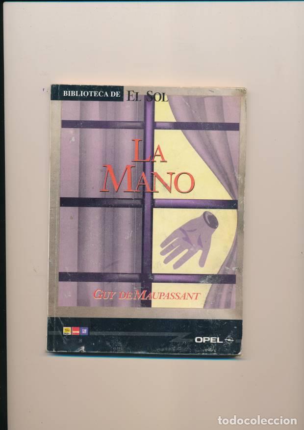 Libros: [029103] Guy de Maupassant. La Mano. . - Foto 1