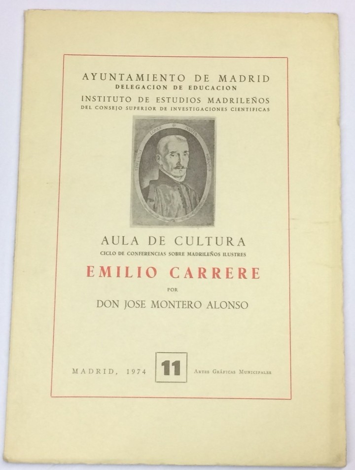 Libros: MONTERO ALONSO, Jos&eacute;. - Emilio Carrere. - Foto 1