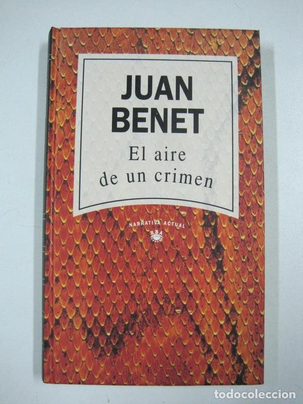 Libros: El aire de un crimen / Juan Benet - Foto 1