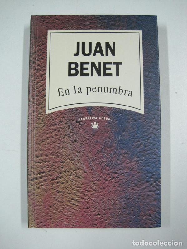 Libros: En la penumbra / Juan Benet - Foto 1