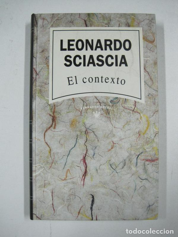 Libros: El contexto / Leonardo Sciascia - Foto 1