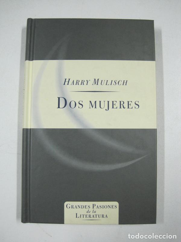 Libros: Dos mujeres / Harry Mulisch - Foto 1