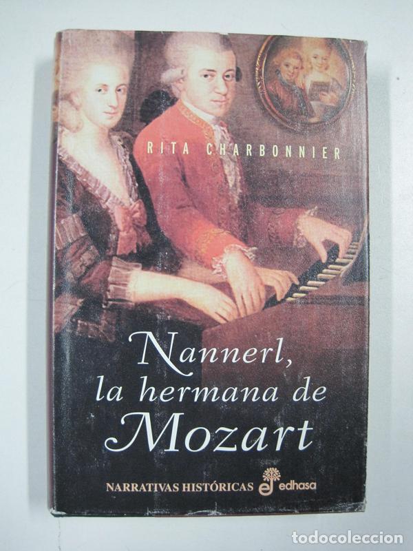 Libros: Nannerl, la hermana de Mozart / Rita Charbonnier - Foto 1