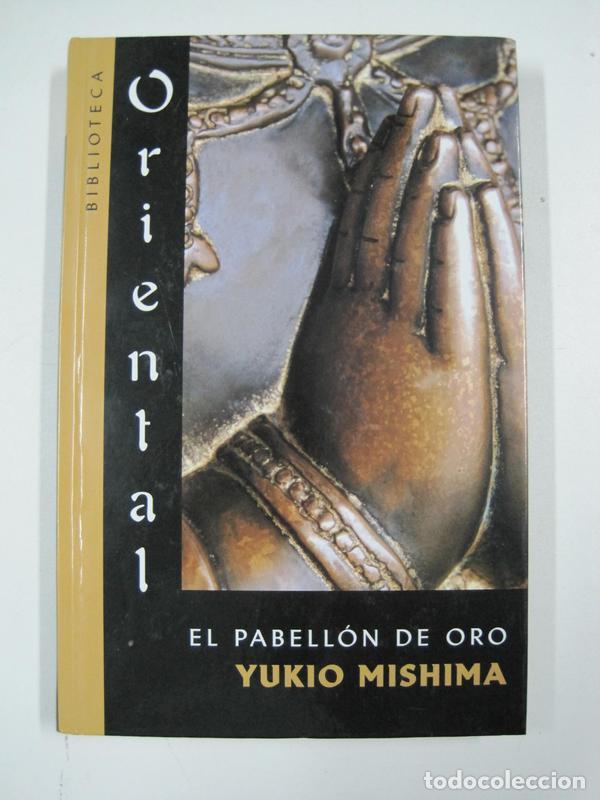 Libros: El pabell&oacute;n de oro / Yukio Mishima - Foto 1