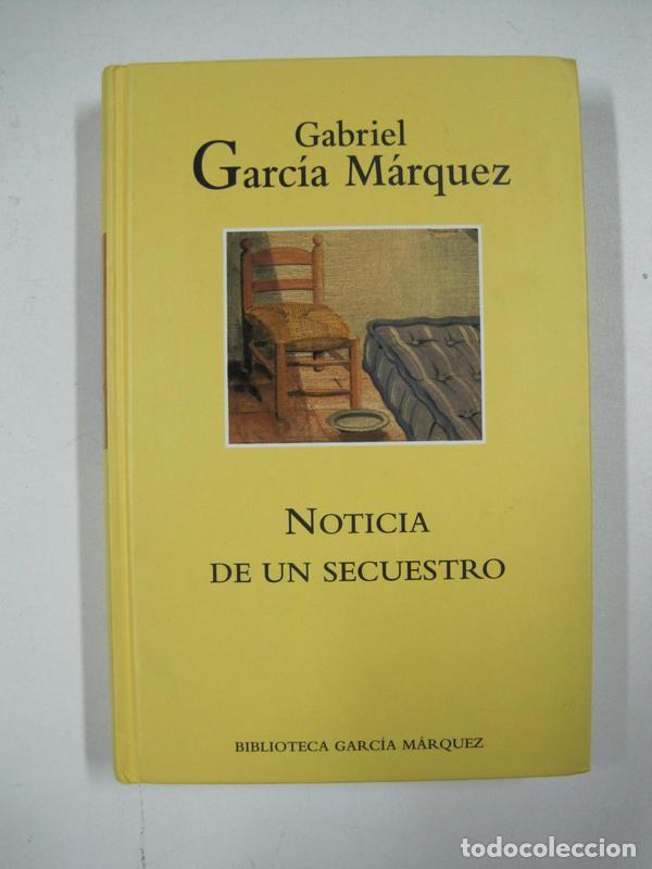 Libros: Noticia de un secuestro / Gabriel Garc&iacute;a M&aacute;rquez - Foto 1