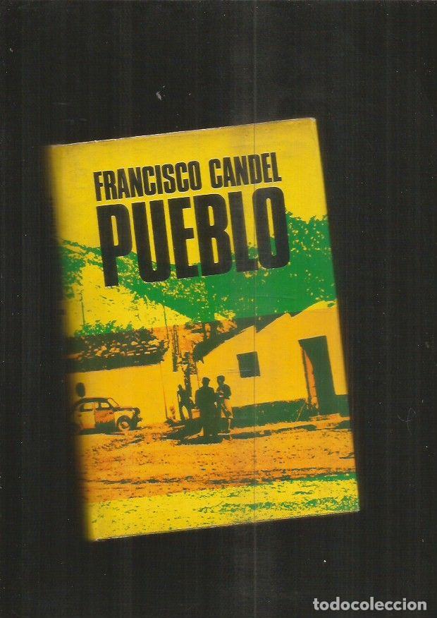 Libros: PUEBLO - CANDEL, FRANCISCO - Foto 1