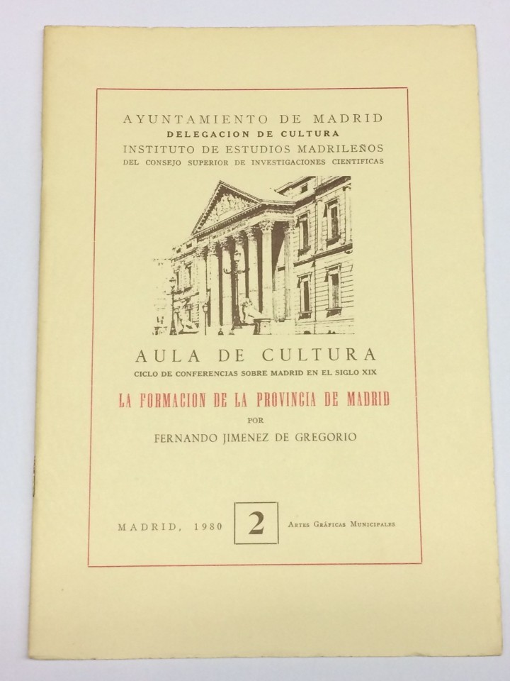 Libros: JIM&Eacute;NEZ DE GREGORIO, Fernando. - La formaci&oacute;n de la provincia de Madrid. - Foto 1