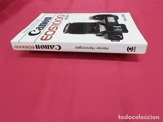 Libros: CANON. EOS 1000. HEINER HENNINGES. LIBROS CUPULA. 1992.. 1&ordf; EDICI&Oacute;N - Foto 3