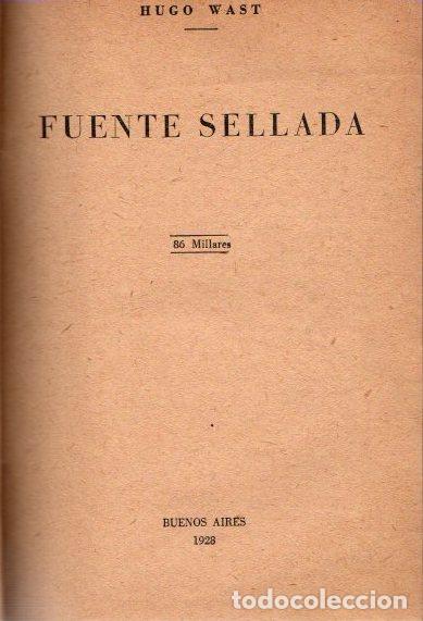 Libros: Fuente sellada - Wast, Hugo - Foto 1