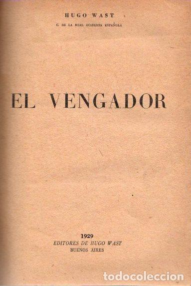 Libros: El vengador - Wast, Hugo - Foto 1