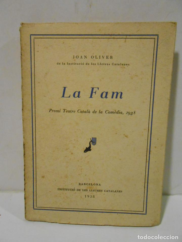 Libros: OLIVER, Joan.- - La Fam. - Foto 1
