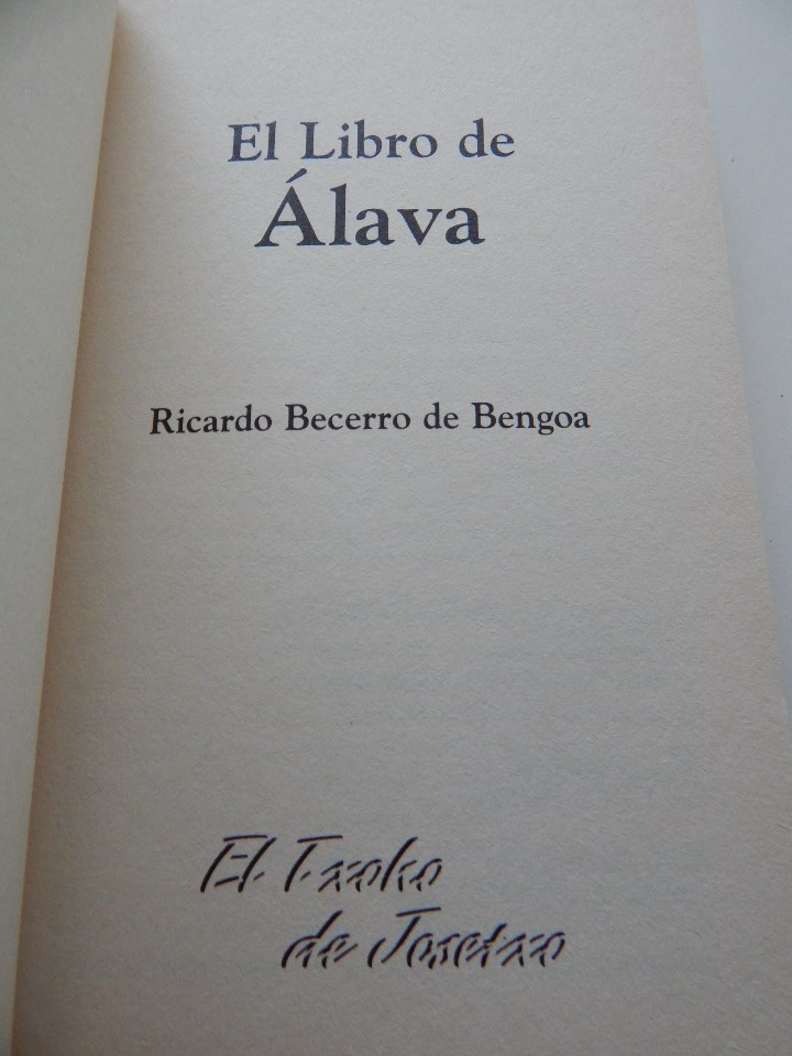 Libros: El libro de &Aacute;lava - Ricardo Becerro de Bengoa - Foto 5