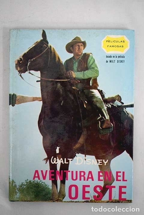 Libros: Aventura en el Oeste.- Disney, Walt - Foto 1