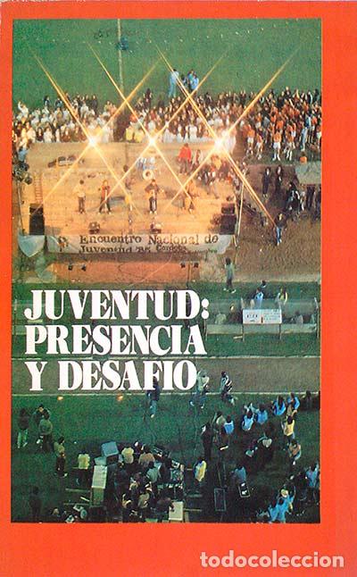Libros: Juventud: presencia y desafi&oacute; - Desconocido - Foto 1
