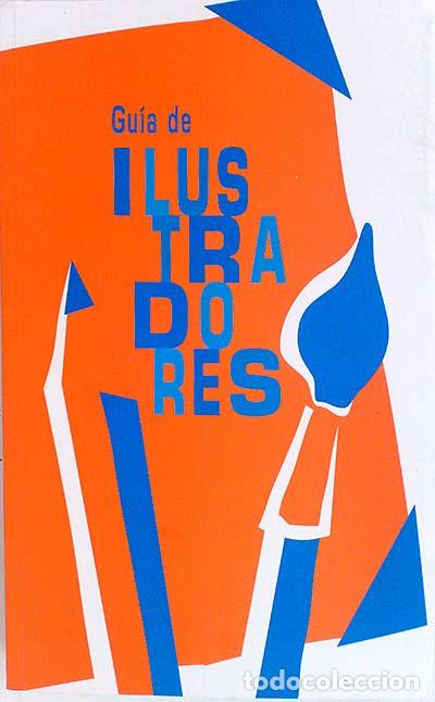 Libros: Gu&iacute;a de ilustradores - Alberto Urdiales - Foto 1