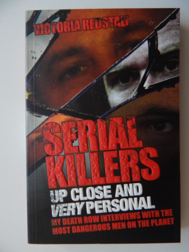 Libros: Serial Killers. Up close and very personal - Victoria Redstall - 2011 - Ingl&eacute;s - Foto 1