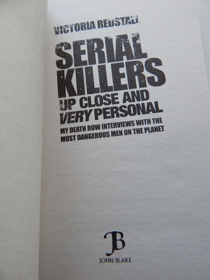 Libros: Serial Killers. Up close and very personal - Victoria Redstall - 2011 - Ingl&eacute;s - Foto 4