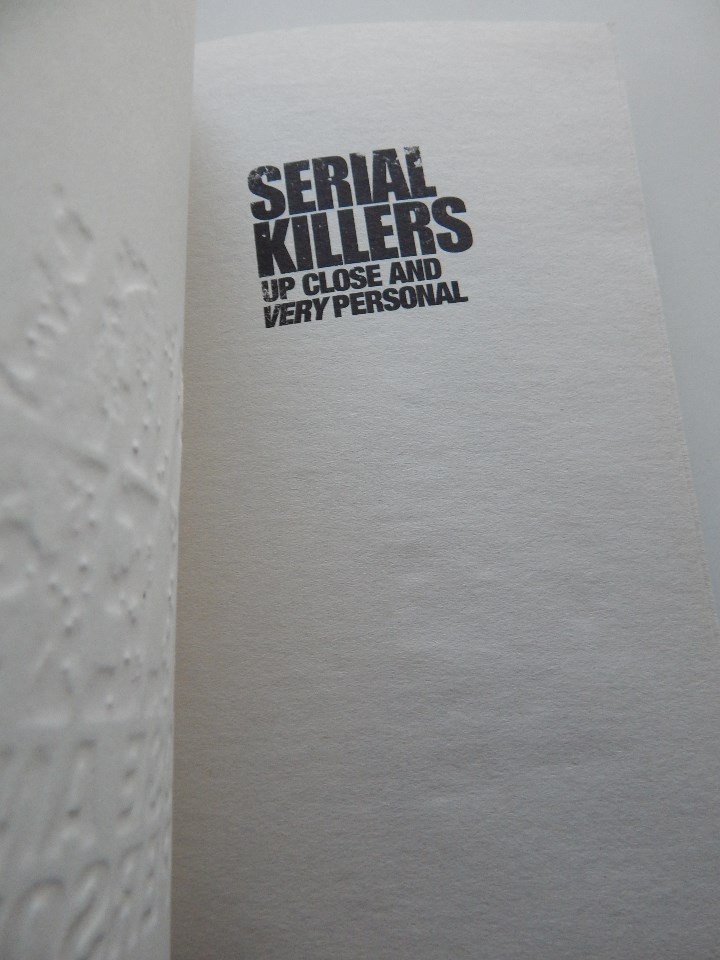 Libros: Serial Killers. Up close and very personal - Victoria Redstall - 2011 - Ingl&eacute;s - Foto 3