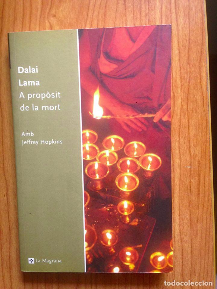 Libros: A prop&ograve;sit de la mort, Dalai Lama, ISBN: 8482644491 - Foto 1