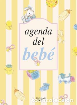 Libros: AGENDA DEL BEB&Eacute; - An&oacute;nimo - Foto 1