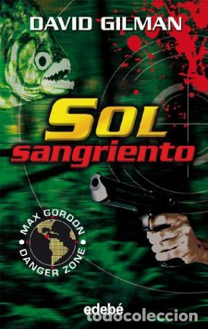 Libros: SOL SANGRIENTO - Gilman,David - Foto 1