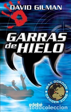 Libros: GARRAS DE HIELO - Gilman,David - Foto 1