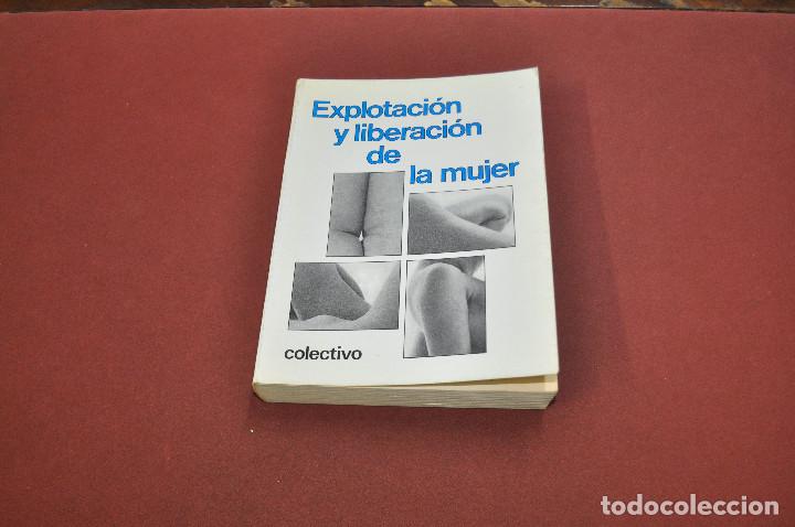 Libros: Explotaci&oacute;n y liberaci&oacute;n de la mujer - colectivo - FD1 - Foto 1