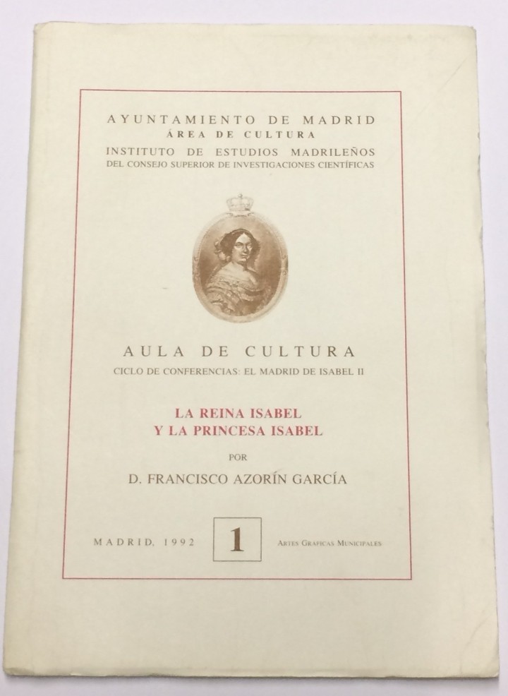 Libros: AZOR&Iacute;N GARC&Iacute;A, Francisco. - La Reina Isabel y la Princesa Isabel. - Foto 1