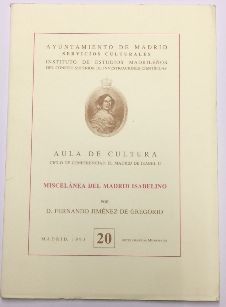 Libros: JIM&Eacute;NEZ DE GREGORIO, Fernando. - Miscel&aacute;nea del Madrid Isabelino. - Foto 1