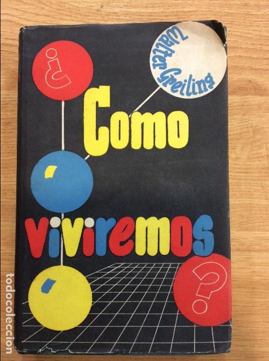 Libros: &iquest; como viviremos ? - Foto 1