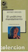 Libros: EL UNDECIMO MANDAMIENTO - JEFFREY ARCHER - Foto 1