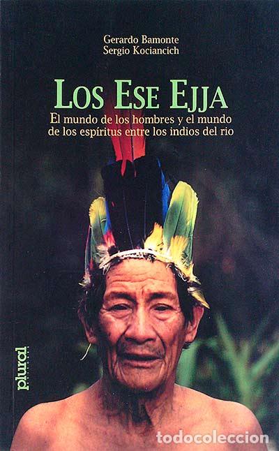 Libros: Los ese ejja - Gerardo Bamonte, Sergio Kociancich - Foto 1