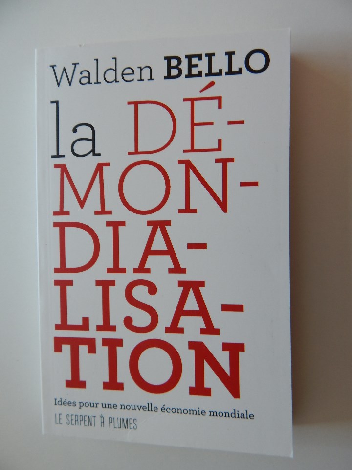 Libros: La d&eacute;mondialisation - Walden Bello, 2011 - Libro franc&eacute;s - Foto 1