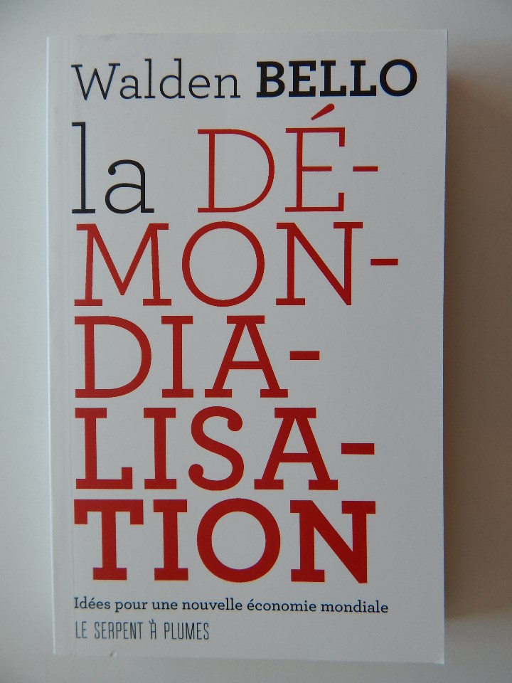 Libros: La d&eacute;mondialisation - Walden Bello, 2011 - Libro franc&eacute;s - Foto 1