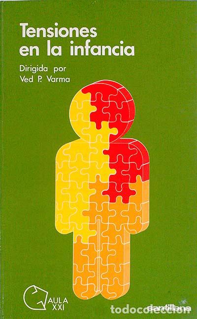 Libros: Tensiones en la infancia - Varma, Ved P. (DIR.) - Foto 1