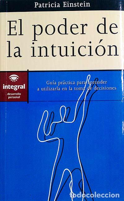 Libros: El poder de la intuici&oacute;n - Patricia Einstein - Foto 1