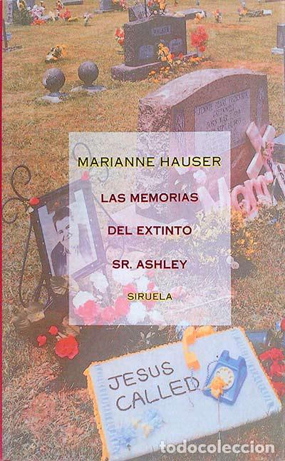 Libros: Las memorias del extinto Sr. Ashley - Marianne Hauser - Foto 1