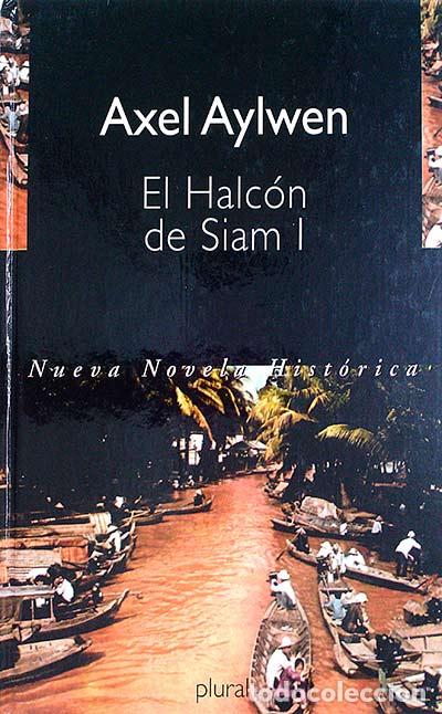 Libros: El halc&oacute;n de siam I - Axel Aylwen - Foto 1