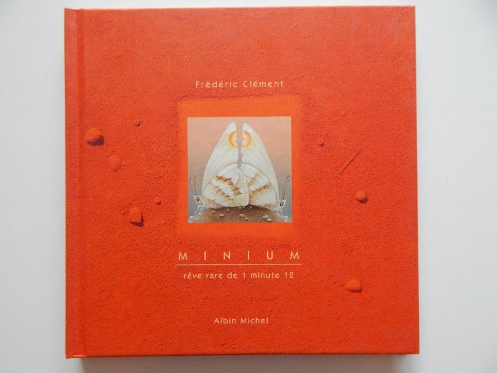 Libros: Minium R&ecirc;ve rare de 1 minute 12 - Fr&eacute;d&eacute;ric Cl&eacute;ment, 2000 - Libro franc&eacute;s - Foto 1