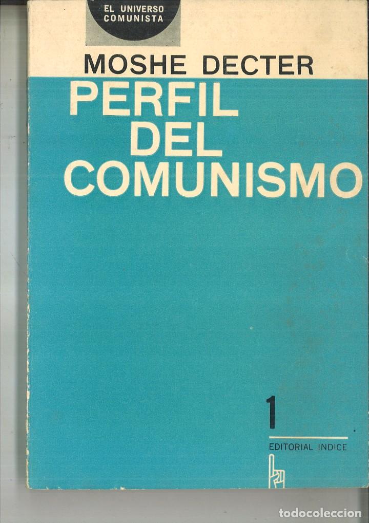 Libros: PERFIL DEL COMUNISMO. Moshe Decter - Foto 1