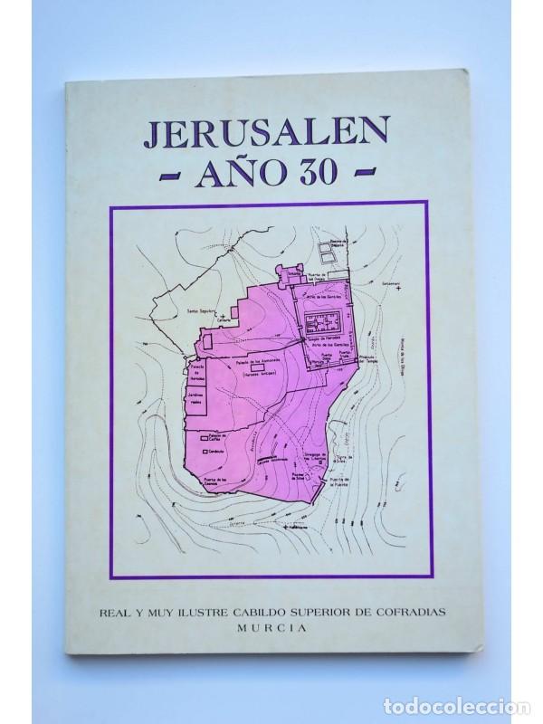 Libros: Jerusalen, a&ntilde;o 30 - CARMONA AMBIT, Jos&eacute; - Foto 1
