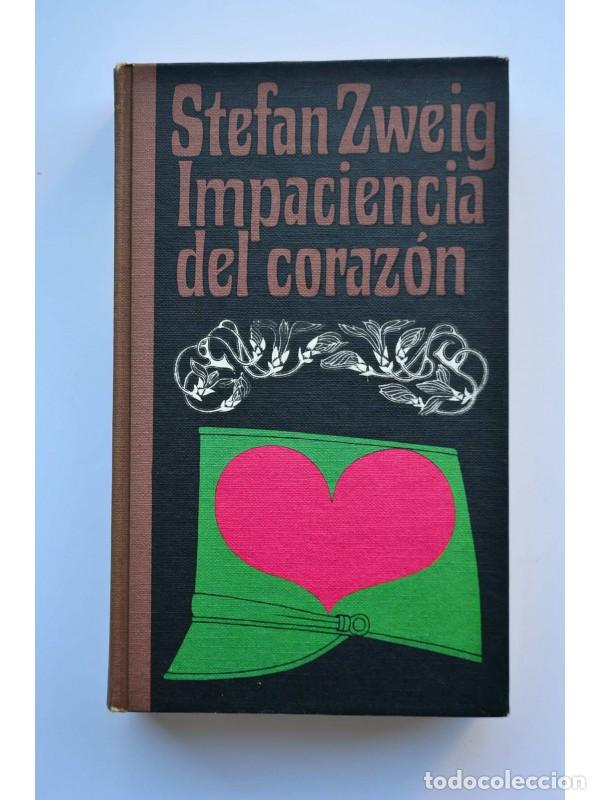 Libros: Impaciencia del coraz&oacute;n - ZWEIG, Stefan - Foto 1