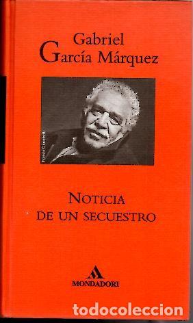 Libros: NOTICIA DE UN SECUESTRO. - GARCIA MARQUEZ, Gabriel. - Foto 1