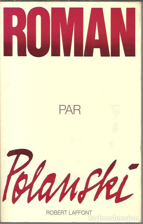 Libros: ROMAN PAR POLANSKI. - POLANSKI, Roman. - Foto 1