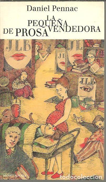 Libros: LA PEQUE&Ntilde;A VENDEDORA DE PROSA. - PENNAC, Daniel. - Foto 1