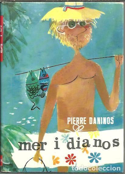 Libros: MERIDIANOS. - DANINOS, Pierre. - Foto 1