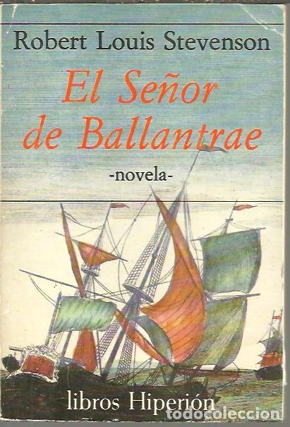 Libros: EL SE&Ntilde;OR DE BALLANTRAE. - STEVENSON, Robert Louis. - Foto 1